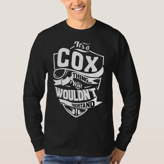 It's A Cox Thing T-Shirt (Front)