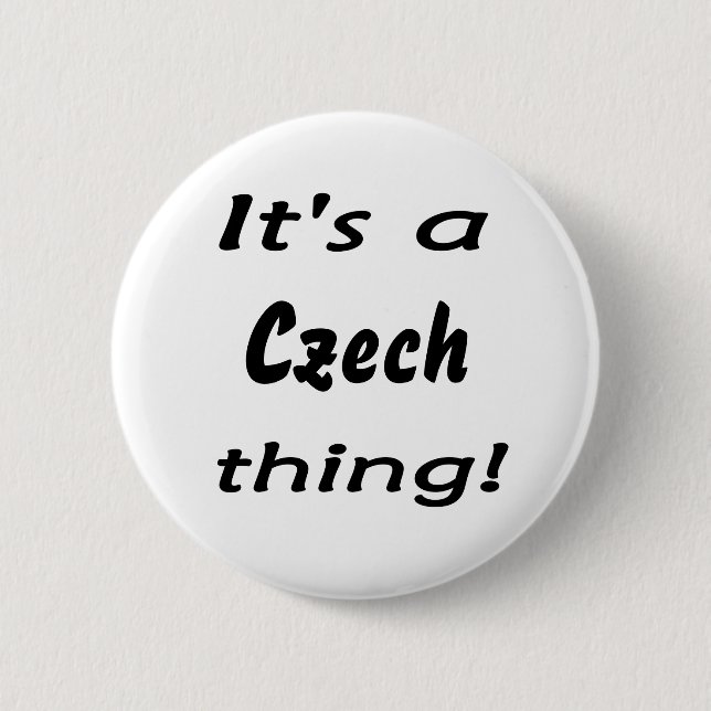 It's a Czech thing! Button (Front)