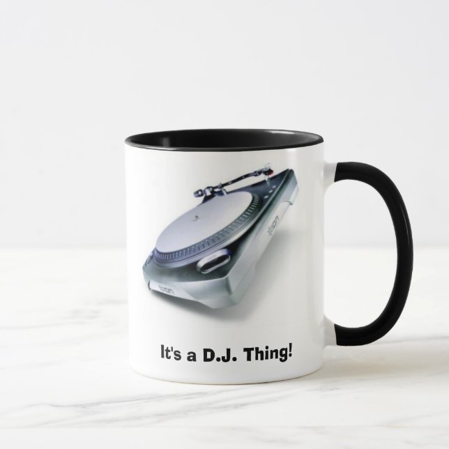 It's a D.J. Thing! Mug (Right)