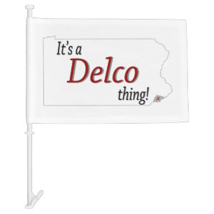 Its a Delco thing (R) Car Flag
