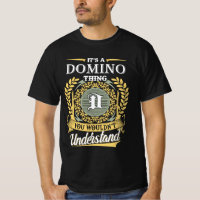 It's A Domino Thing You Couldn't Understand