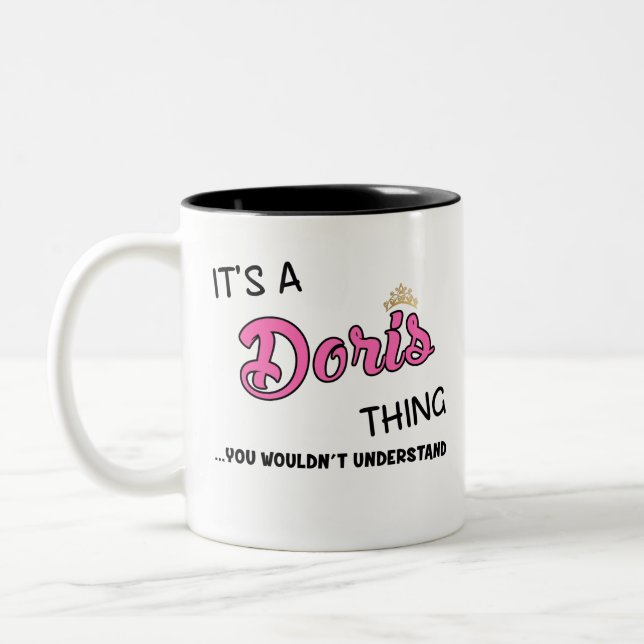 It's a Doris thing you wouldn't understand Two-Tone Coffee Mug (Left)