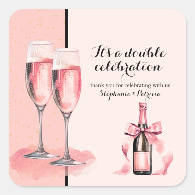 It's a Double Celebration Pink Champagne Birthday Square Sticker (Front)