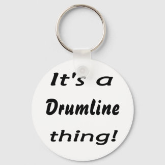It's a drumline thing! keychain
