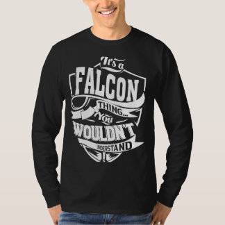 It's a FALCON Thing T-Shirt
