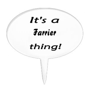 It's a farrier thing! cake topper