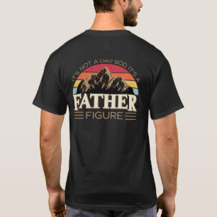 It's A Father Figure (On Back) Vintage Funny Dad T-Shirt