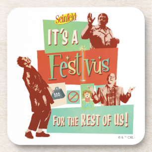It's a Festivus for the Rest of Us Beverage Coaster