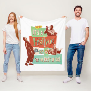 It's a Festivus for the Rest of Us Fleece Blanket