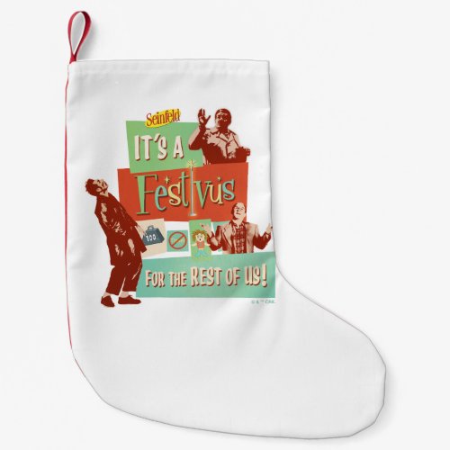 It's a Festivus for the Rest of Us Small Christmas Stocking