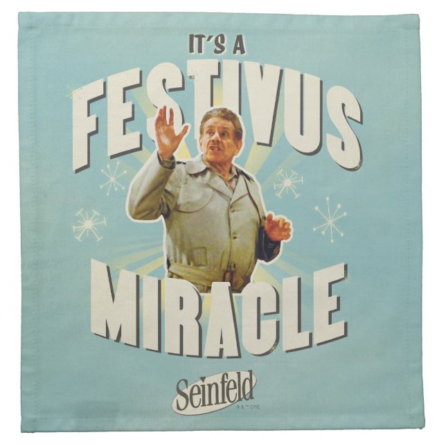 It's a Festivus Miracle Cloth Napkin (Front)