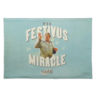 It's a Festivus Miracle Cloth Placemat