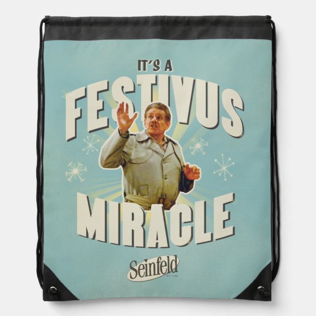 It's a Festivus Miracle Drawstring Bag (Front)
