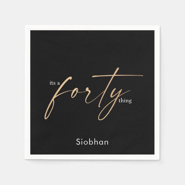 its a forty thing 40th birthday elegant stylish napkins (Front)