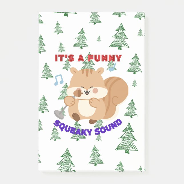 It's A Funny Squeaky Sound Post-it Notes (Front)