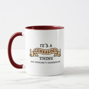 It's A Genealogy Thing - You Wouldn't Understand Mug