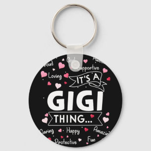 It's A Gigi Thing Funny Sayings Cute Grandma Mothe Keychain