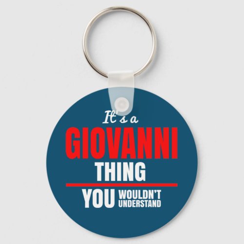 Its a Giovanni thing you wouldnt understand Keychain