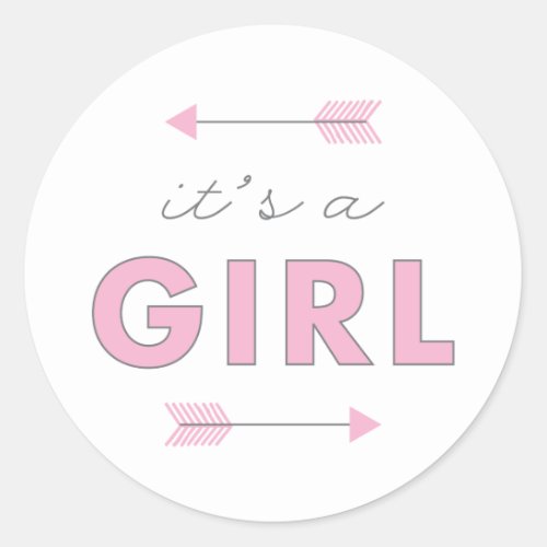 Its a Girl Arrow Baby Shower Birth Announcement Classic Round Sticker