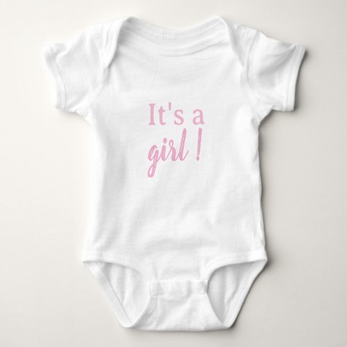 Its a girl baby gender reveal bodysuit