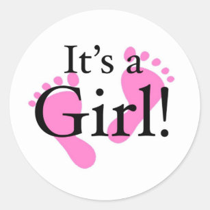 Its a Girl - Baby, Newborn, Baby Shower Classic Round Sticker