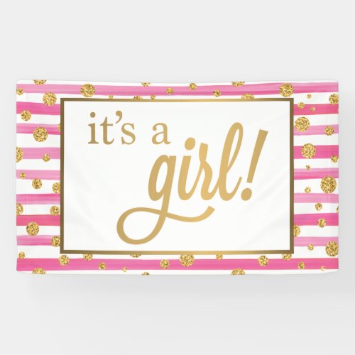 Its A Girl Banner _ New Baby _ Pink and Gold