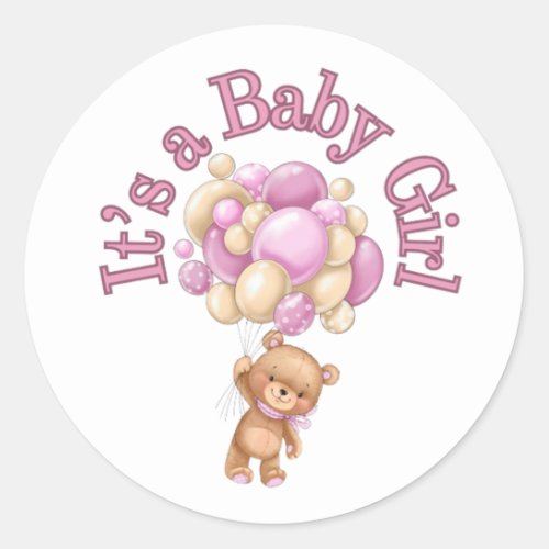 Its a girl Bear Baby Shower  Classic Round Sticker