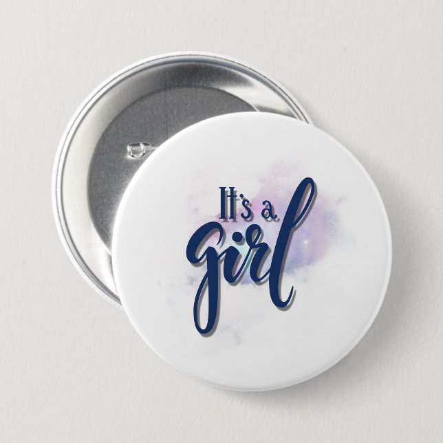 Its a girl  button (Front & Back)
