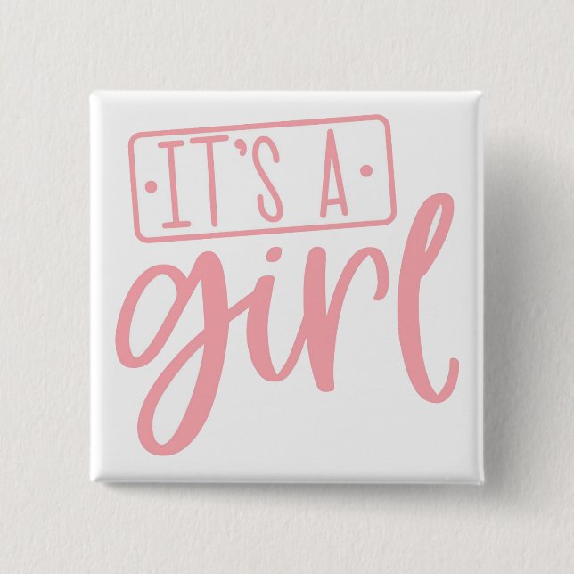 It's a Girl Cute Celebration Button (Front)