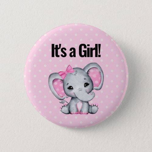 its a Girl Cute Pink Baby Elephant Button