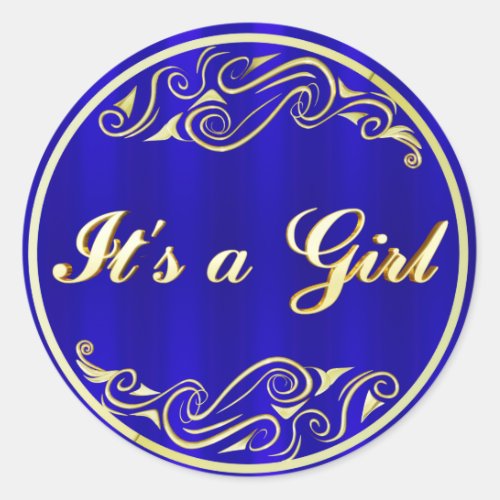 ITS A GIRL Elegant Regal Golden Blue Classic Round Sticker