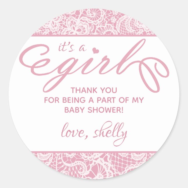 It's a Girl! Fancy Pink & White Lace Baby Shower Classic Round Sticker (Front)