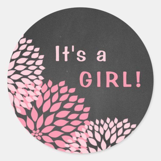 It's a Girl favor sticker, pink floral chalkboard Classic Round Sticker ...