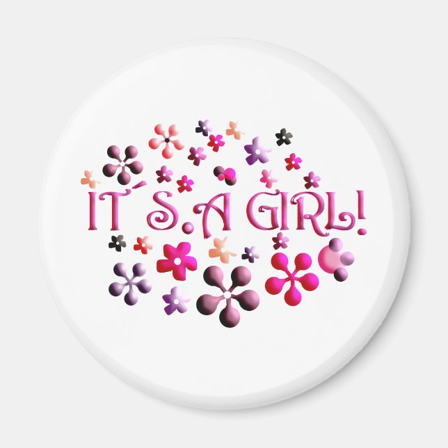 Its a Girl Magnet (Front)