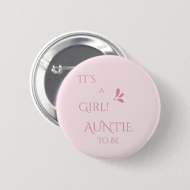 It's A Girl! Minimalism Pastel Pink Auntie-to-be Button (Front & Back)