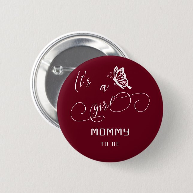 It's A Girl Modern Minimal Butterfly Mommy-to-be Button (Front & Back)