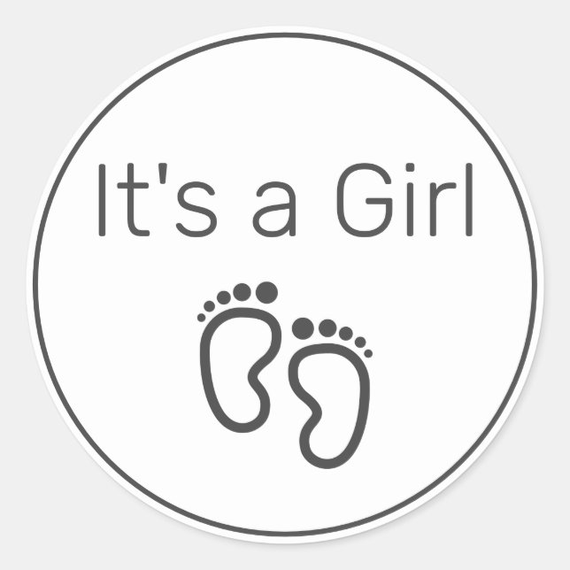 IT'S A GIRL Modern Minimalist White Black Classic Round Sticker (Front)