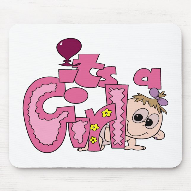 It's A Girl Mouse Pad (Front)