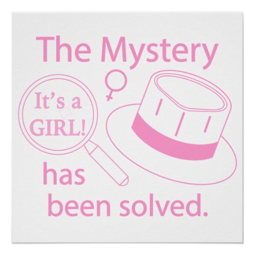 Its a Girl Mystery Solved Poster