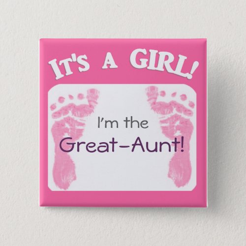 Its a Girl New Baby Button for Relatives