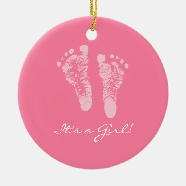 Its a Girl Pink Baby Footprints Birth Announcement Ceramic Ornament (Front)