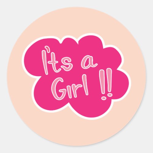 Its a girl pink baby girl shower classic round sticker