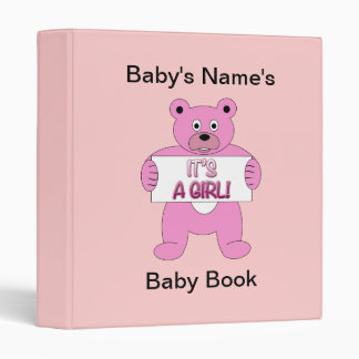 It's A Girl Pink Bear 3 Ring Binder