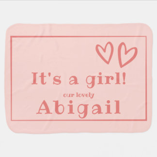 It's a Girl, Pink, New family member Baby Blanket
