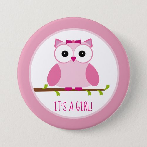 Its a Girl _ Pink Owl Baby Shower Gender Reveal Button