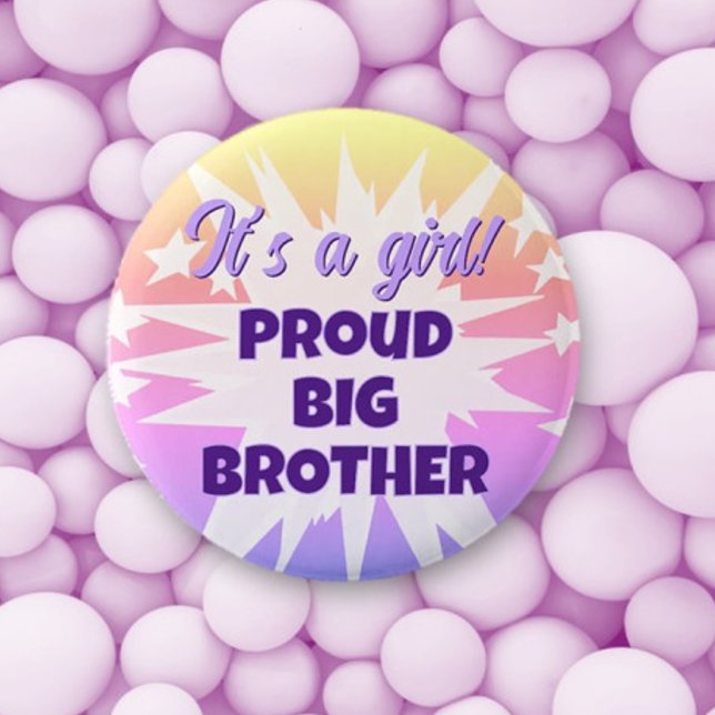 It's a girl! Proud Big Brother Button (Creator Uploaded)