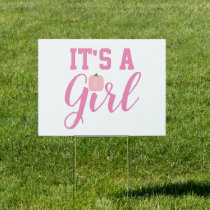 It's A Girl Pumpkin Sign