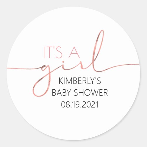 Its A Girl Rose Gold Script Baby Shower Classic Round Sticker
