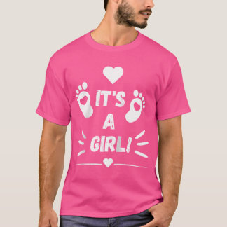 It'S A Girl With Feet Baby Shower Gender Reveal Pa T-Shirt