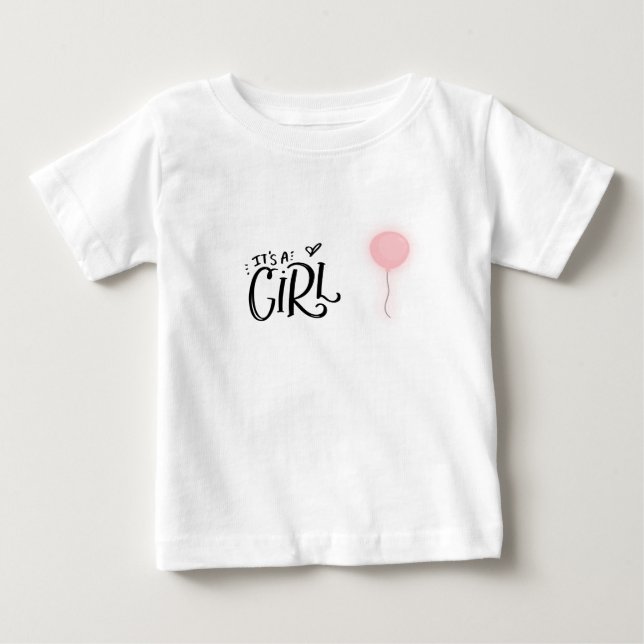 It's A Girl with Pink Balloon Baby T-Shirt (Front)